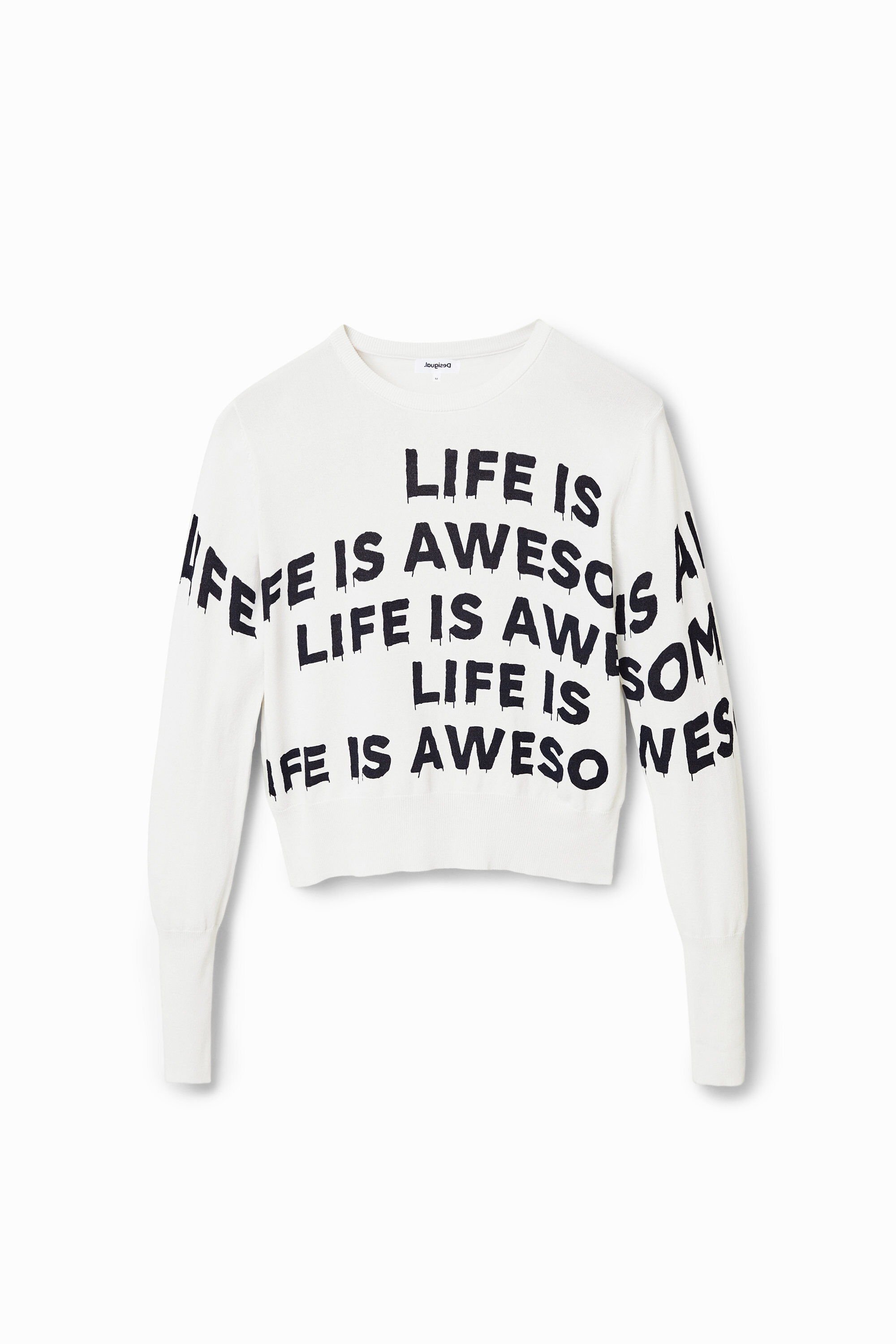 Pullover "Life is awesome"